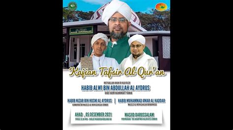 Live Kajian Kitab Qutuful Faalihin Habib Alwi Al Aydrus Tarim