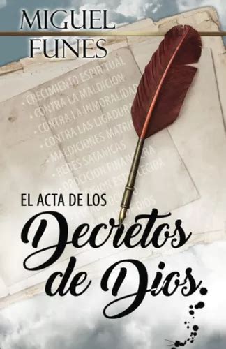 Libro El Acta De Los Decretos De Dios Spanish Edition Meses Sin