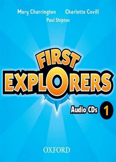 First Explorers Level 1 Class Audio Cds The English Book