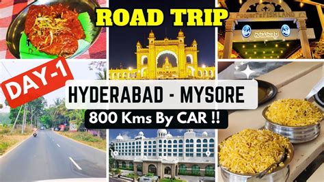 Hyderabad To Mysore Road Trip Day Poojari Fish Land Mysore