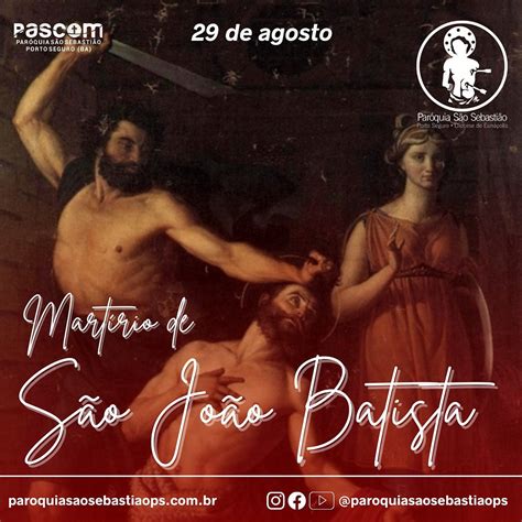 29 de agosto memória do martírio de São João Batista