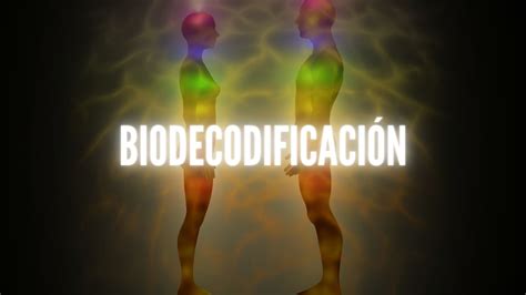 Biodescodificacion Que Es La Biodescodificacion