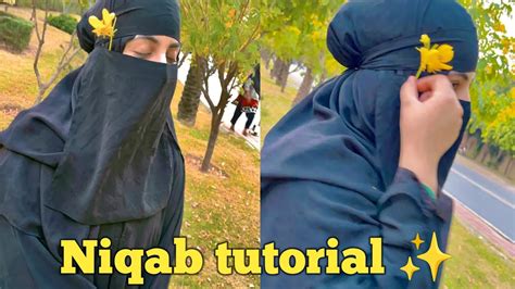 Niqab Tutorial Hijab Tutorial With Niqab Beginner Friendly Youtube