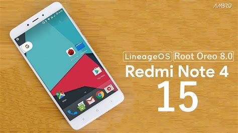 Root Redmi Note Lineage Os Android Oreo Easily With Twrp