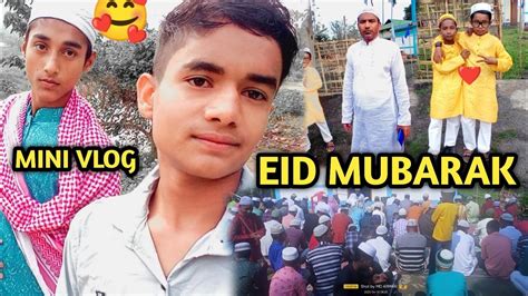 Eid Ul Fitr 2023 Aap Sabko Eid Mubarak Tr Arman Mini Vlog 5