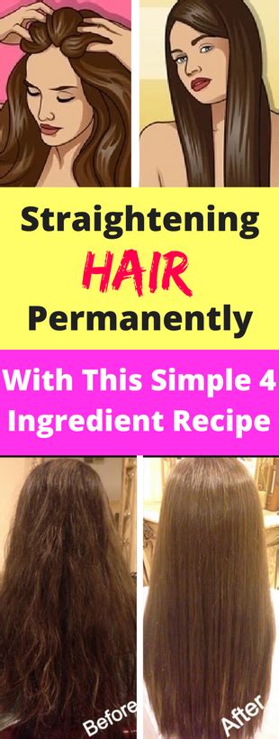 Straightening Hair Permanently With This Simple 4 Ingredient Recipe