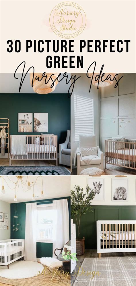 30 GREEN NURSERIES SO GOOD AND PICTURE PERFECT - Nursery Design Studio