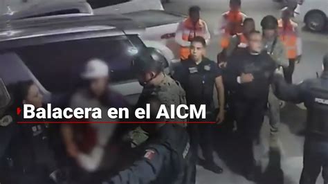 Estas son las imágenes de una balacera en el AICM donde se involucraron