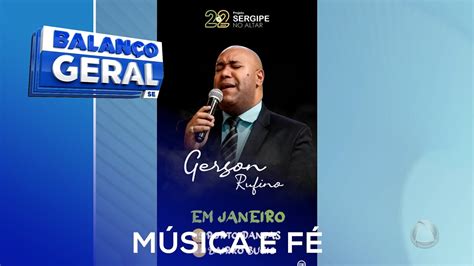 Cantor Gerson Rufino Se Apresenta Hoje No Bairro Porto Dantas E No