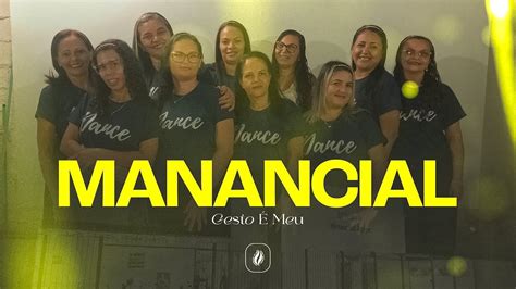 Gesto Manancial Meu Igreja Manancial Gape Youtube