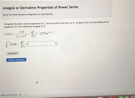 Solved Integral or Derivative Properties of Power Series | Chegg.com