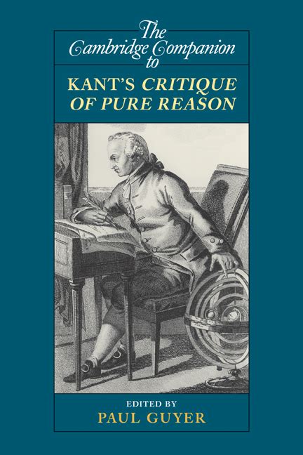 The Cambridge Companion To Kants Critique Of Pure Reason