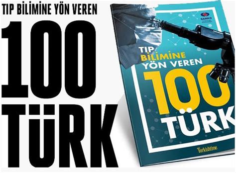 H Endeksine göre sıralandı İşte Tıp bilimine yön veren 100 Türk bilim