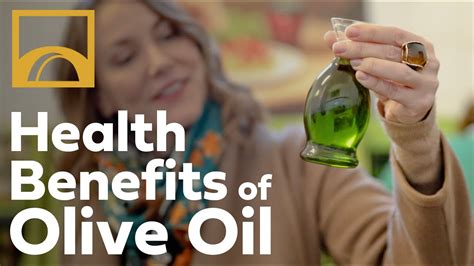 Health Benefits Of Olive Oil Youtube