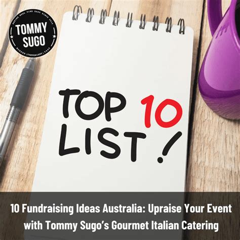 10 Fundraising Ideas Australia Upraise Your Event With Tommy Sugos