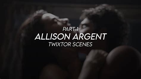 Allison Argent Hot Badass Twixtor Scenes Part Youtube