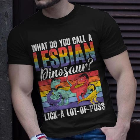 Funny Lesbian Dinosaur Joke Lesbian Unisex T Shirt Mazezy