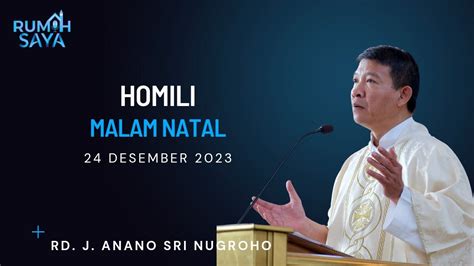 Homili Malam Natal Desember Rd J Anano Sri Nugroho