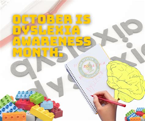 October Is Dyslexia Awareness Month Sam Houston Elementary