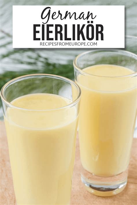 Eierlikör German Egg Liqueur Recipes From Europe