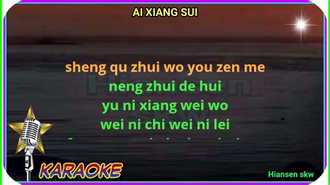 Ai Xiang Sui Female Key Karaoke No Vokal Youtube