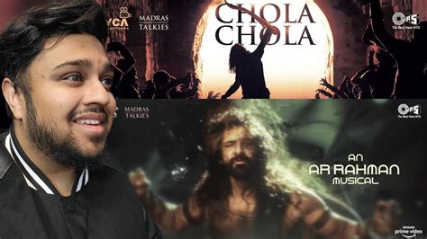 Chola Chola Lyric Video Song Reaction Ps1 Tamil Mani Ratnam Ar Rahman Re Edit Youtube