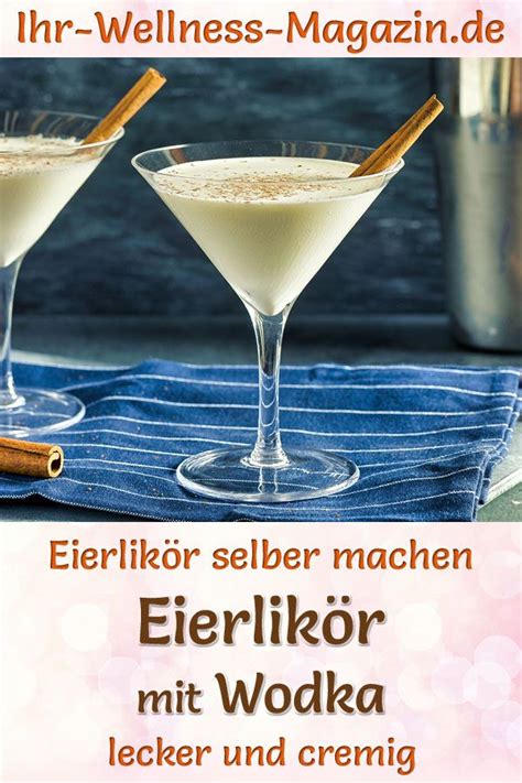 Eierlik R Mit Wodka Selber Machen Einfaches Rezept Artofit