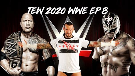 Tew 2020 Wwe Twitch Replay Episode 8 Pushing Happy Corbin Youtube