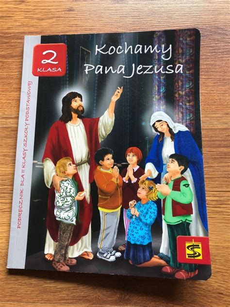 Podręcznik do religii Kochamy Pana Jezusa Dąbrowica Kup teraz na