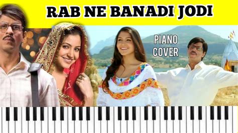 Tujh Mein Rab Diktha Hai Easy Piano Tutorial Rab Ne Bana Di Jodi