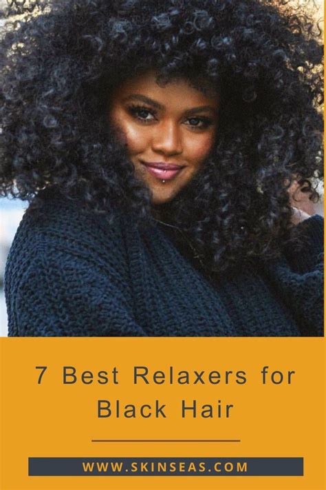 7 Best Relaxers for Black Hair | Black hair, Relaxer, Relaxed hair