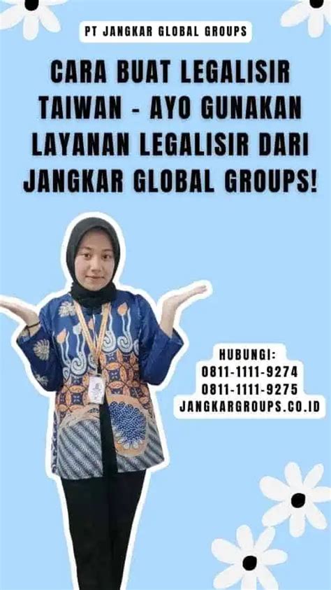 Cara Buat Legalisir Taiwan Jangkar Global Groups