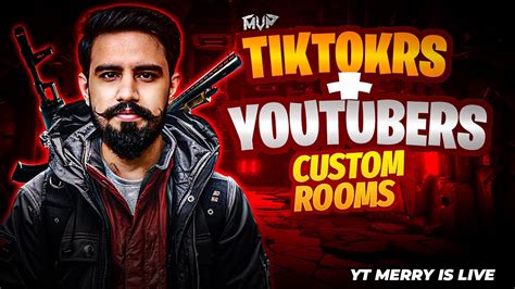 TIKTOKER YOUTUBER CUSTOM ROOMS MVP MERRY IS LIVE PUBG MOBILE YouTube