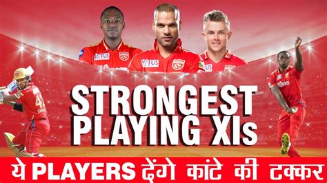 IPL 2024 Revealing Punjab Kings Strongest Playing XIs IPL 2024