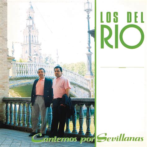 Cantemos Por Sevillanas Remasterizado De Los Del R O En Apple Music