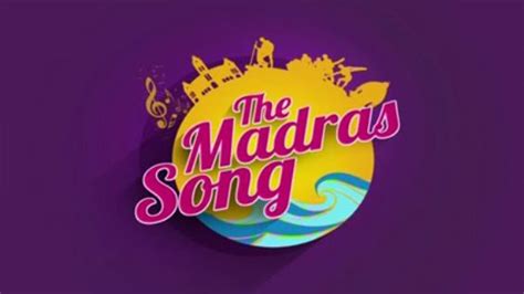 The Madras Song A Tribute To Madras 375 The Hindu