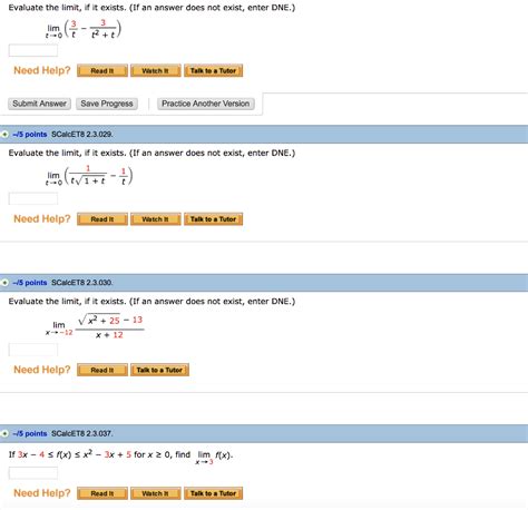 Solved Evaluate The Limit If It Exists If An Answer Does