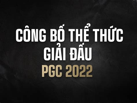 C Ng B Th Th C Gi I U Pgc Tin T C Pubg Battlegrounds