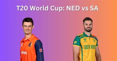 NED Vs SA T20 World Cup Match Prediction Dream11 Team Fantasy Tips