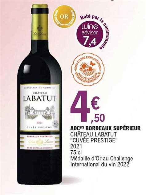 Promo Aoc Bordeaux Supérieur Château Labatut cuvée Prestige 2021 chez