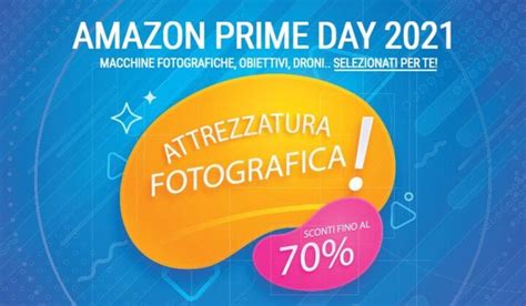 Amazon Prime Day Fotografia Offerte Migliori Fotografia Moderna