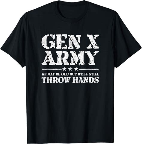 Gen X Gen Xer Generation X Throw Hands Funny Gen X T Shirt