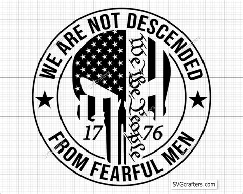 We Are Not Descended From Fearful Men Svg Png Punisher Skull Svg 2nd Amendment Svg Punisher