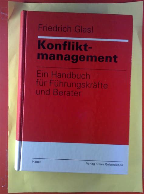 Amazon fr Konfliktmanagement Ein Handbuch für Führungskräfte und