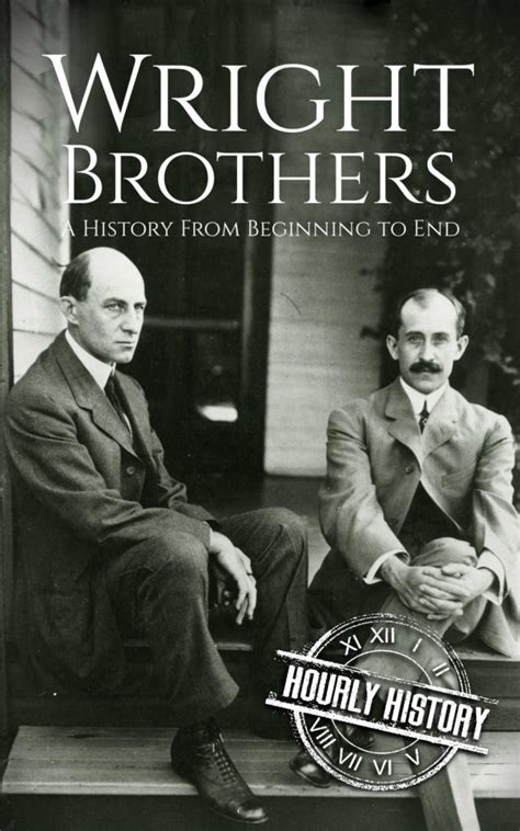 The Wright Brothers | Biography & Facts | #1 Source of History Books