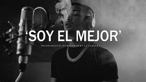 SOY EL MEJOR BASE DE RAP HIP HOP INSTRUMENTAL USO LIBRE PROD BY LA