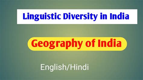 Linguistic Diversity In India Upsc Cultural Setting Geography Of