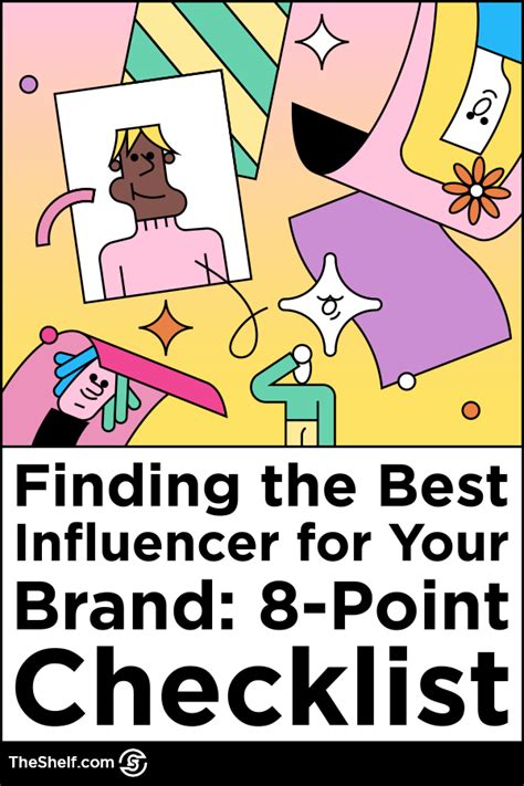 8 Point Checklist How To Find Influencers For Your Brand • The Shelf