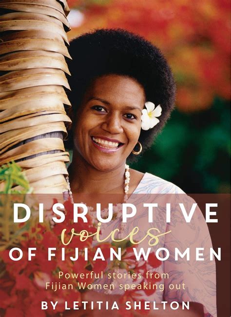 Disruptive Voices Of Fijian Women Powerful Stories From Fijian Women