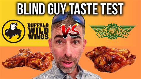 Buffalo Wild Wings Vs Wingstop Blind Guy Taste Test Youtube